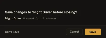 The unsaved changes dialog: Don't Save, Cancel, Save